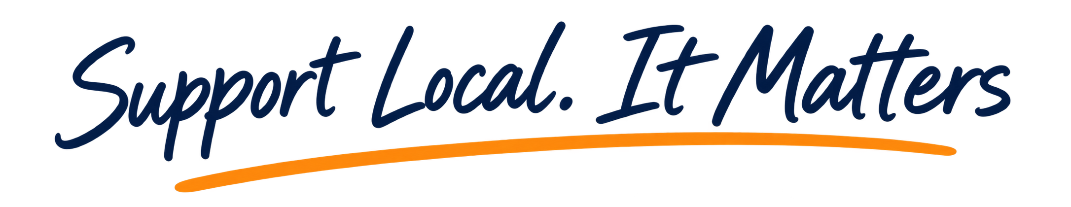 Support Local. It Matters.
